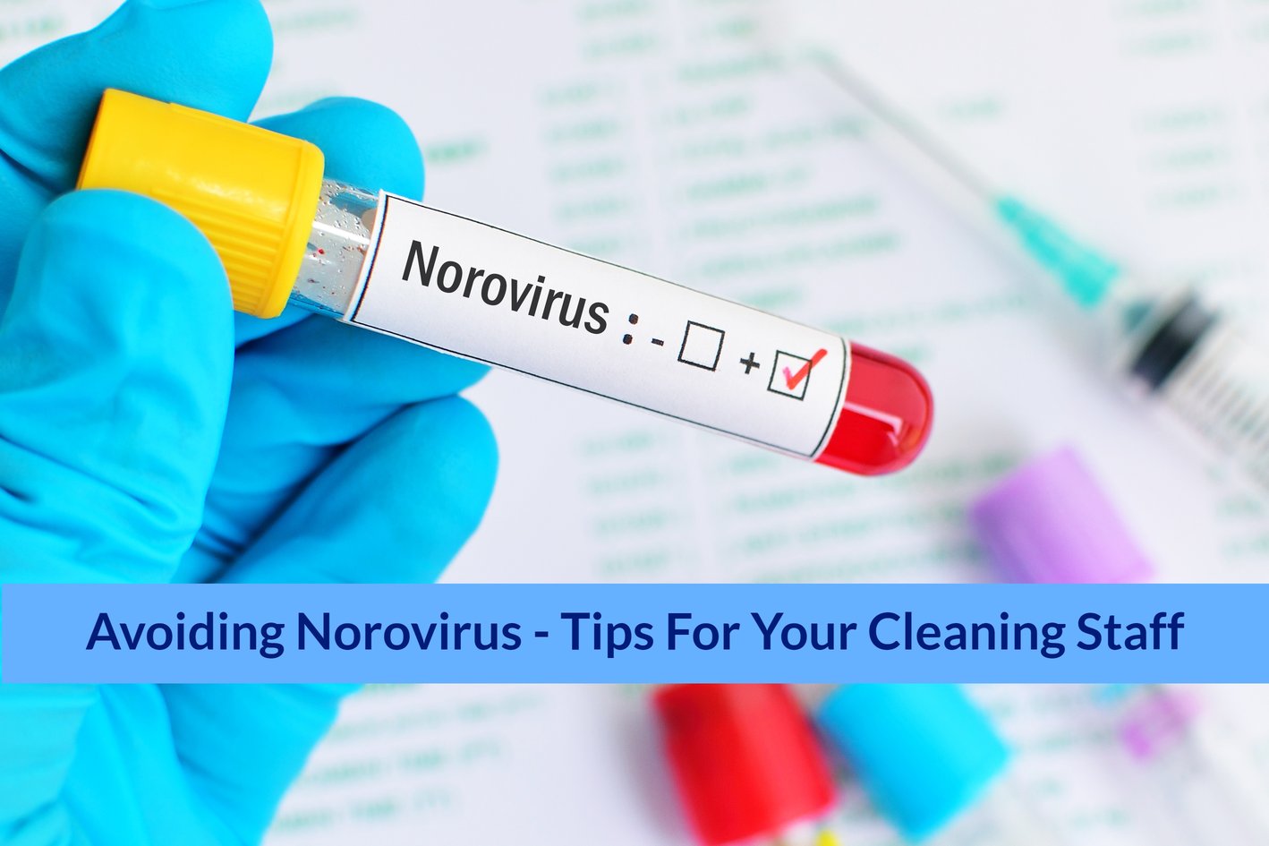 Avoiding Norovirus Tips for Your Cleaning Staff